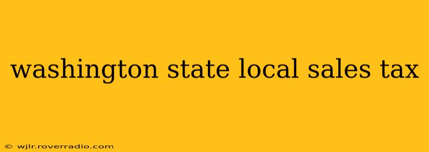 washington state local sales tax