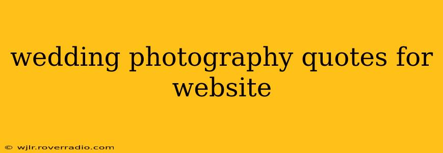 wedding photography quotes for website