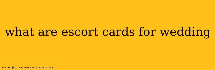 what are escort cards for wedding
