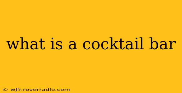 what is a cocktail bar