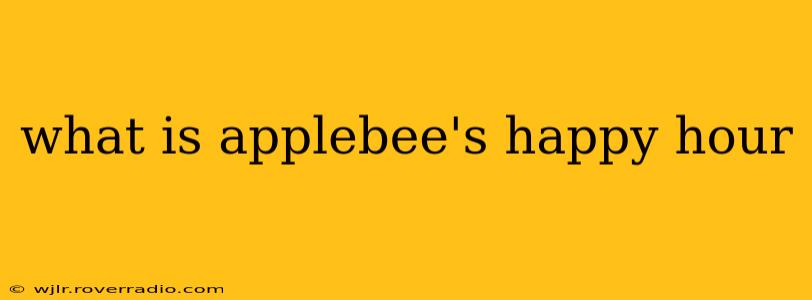 what is applebee's happy hour
