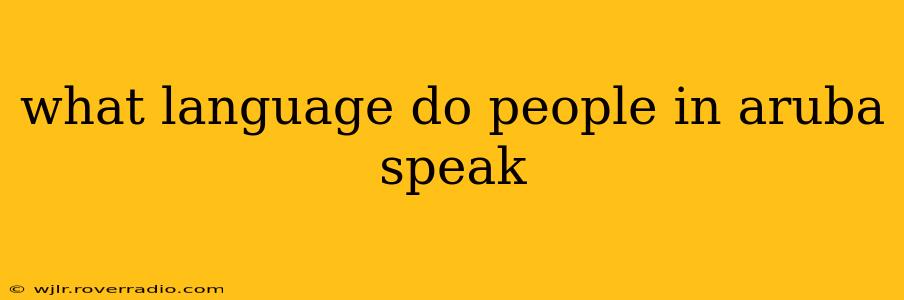what language do people in aruba speak