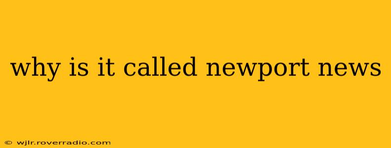 why is it called newport news
