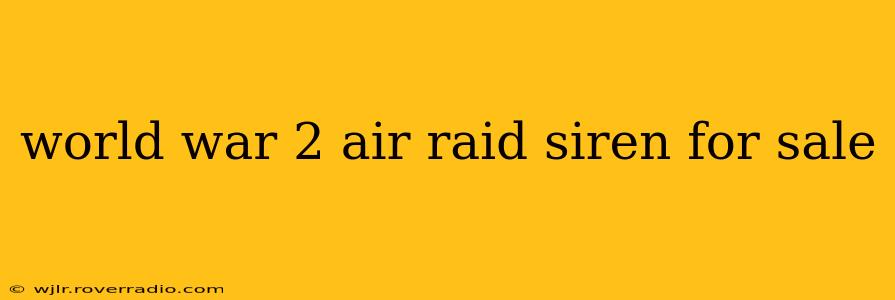 world war 2 air raid siren for sale