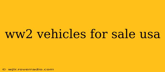 ww2 vehicles for sale usa