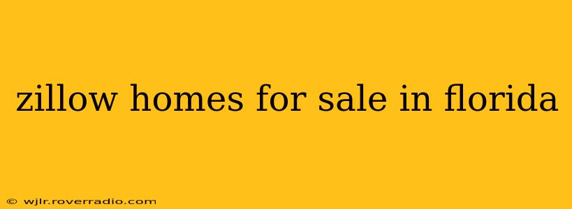 zillow homes for sale in florida